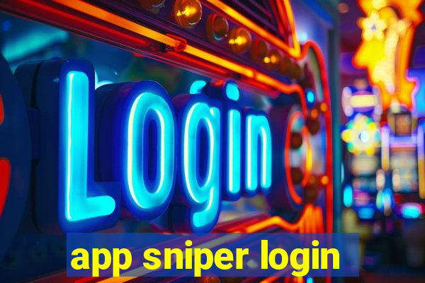 app sniper login